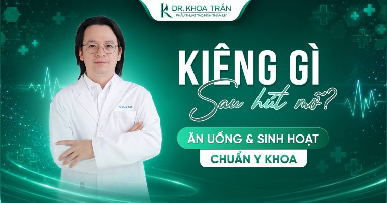 Kiêng gì sau hút mỡ — Ăn uống và sinh hoạt